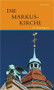 Die Markuskirche in Stuttgart (German Edition) by Ellen Pietrus, 9783422020351