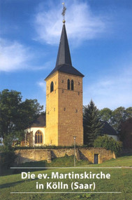 Die ev. Martinskirche in Kölln (Saar) (German Edition) by Joachim Conrad, 9783422020375