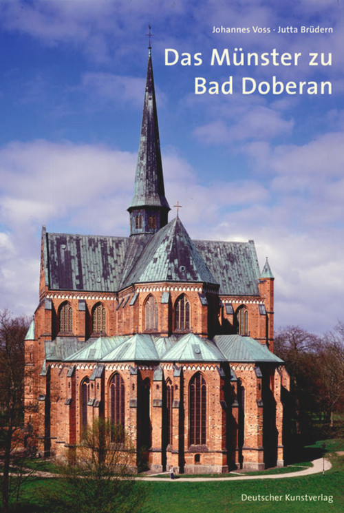 Das Münster zu Bad Doberan (German Edition) by Johannes Voss, Jutta Brüdern, 9783422020481