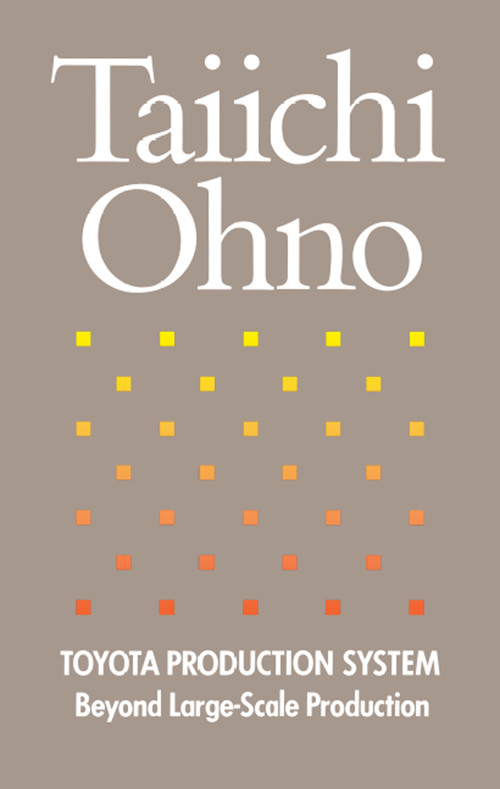 Toyota Production System (Beyond Large-Scale Production) by Taiichi Ohno, 9780915299140