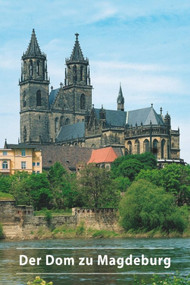 Der Dom zu Magdeburg (German Edition) by Jürgen Jerratsch, Giselher Quast, R. Winkler, 9783422021594