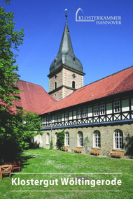 Klostergut Wöltingerode (German Edition) by Kirsten Poneß, 9783422021600