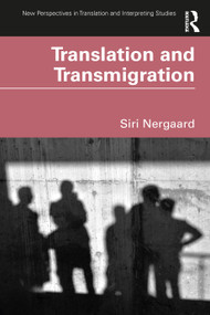 Translation and Transmigration by Siri Nergaard, 9781138543683