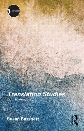 Translation Studies by Susan Bassnett, 9780415506731
