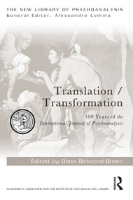 Translation/Transformation (100 Years of the International Journal of Psychoanalysis) by Dana Birksted-Breen, 9780367563325