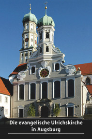 Die evangelische Ulrichskirche in Augsburg (German Edition) by Andreas Link, 9783422021969