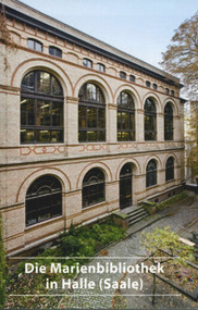 Die Marienbibliothek in Halle (Saale) (German Edition) by Karsten Eisenmenger, 9783422021983