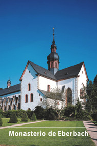 Monasterio de Eberbach (Spanish Edition) by Wolfgang Einsingbach, Wolfgang Riedel, 9783422022065