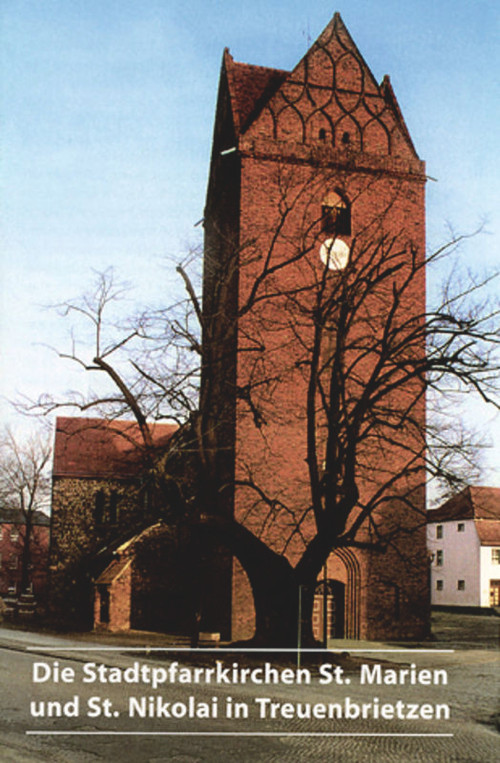 Die Stadtpfarrkirchen St. Marien und St. Nikolai in Treuenbrietzen (German Edition) by Iris Berndt, 9783422022287