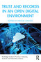 Trust and Records in an Open Digital Environment - 9780367436995 by Hrvoje Stančić, 9780367436995