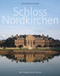 Schloss Nordkirchen (German Edition) by Karl E Mummenhoff, Gerd Dethlefs, 9783422023048