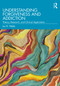 Understanding Forgiveness and Addiction (Theory, Research, and Clinical Application) - 9780367190842 by Jon R. Webb, 9780367190842
