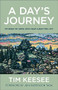 A Day's Journey (Stories of Hope and Death-Defying Joy) by Tim Keesee, Joni Eareckson Tada, 9780764241741