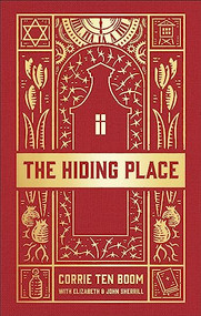 The Hiding Place - 9780800730024 by Corrie ten Boom, John Sherrill, Elizabeth Sherrill, 9780800730024