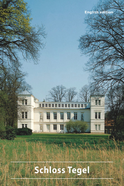 Tegel Schloss by Christine von Heinz, 9783422024342