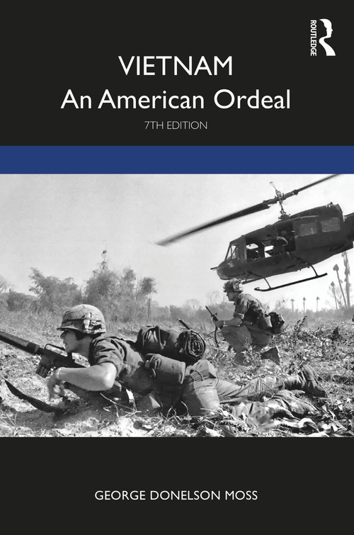 Vietnam (An American Ordeal) - 9780367630133 by George Donelson Moss, 9780367630133