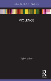 Violence - 9780367197605 by Toby Miller, 9780367197605