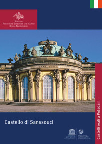 Il Castello di Sanssouci (Italian Edition) by Stiftung Preußische Schlößer, 9783422040038