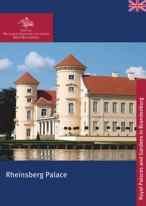 Rheinsberg Palace by Stiftung Preußische Schlößer, 9783422040083