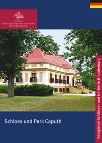 Schloss und Park Caputh (German Edition) by Stiftung Preußische Schlößer, 9783422040113