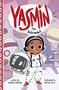 Yasmin the Astronaut by Saadia Faruqi, Hatem Aly, 9781484696224