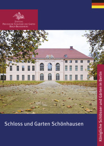 Schloss und Garten Schönhausen (German Edition) by Stiftung Preußische Schlößer, 9783422040205