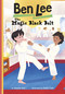 The Magic Black Belt - 9781669014416 by Hanna Kim, Emily Paik, 9781669014416