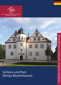 Schloss und Park Königs Wusterhausen (German Edition) by Margrit Christine Schulze, Katrin Schröder, 9783422040458