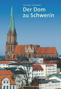 Der Dom zu Schwerin (German Edition) (German Edition) - 9783422065192 by Horst Ende, Jutta Brüdern, 9783422065192