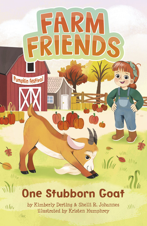 One Stubborn Goat by Kimberly Derting, Shelli R. Johannes, Kristen Humphrey, 9781484679883