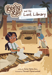 Reeya Rai and the Lost Library - 9781669033998 by Anita Nahta Amin, Farimah Khavarinezhad, Marta Dorado, 9781669033998