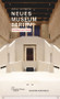 Neues Museum Berlin. Architectural Guide by Adrian Buttlar, Staatliche Museen zu Berlin, 9783422069800