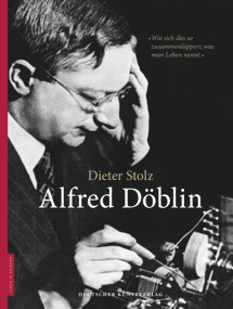 Alfred Döblin (German Edition) by Dieter Stolz, Dieter Stolz, 9783422069961