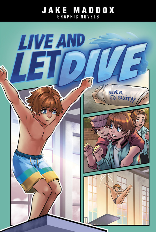 Live and Let Dive by Jake Maddox, Mel Joy San Juan, 9781669061106