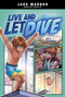 Live and Let Dive by Jake Maddox, Mel Joy San Juan, 9781669061106