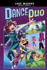 Dance Duo - 9781669061076 by Jake Maddox, Berenice Muñiz, 9781669061076