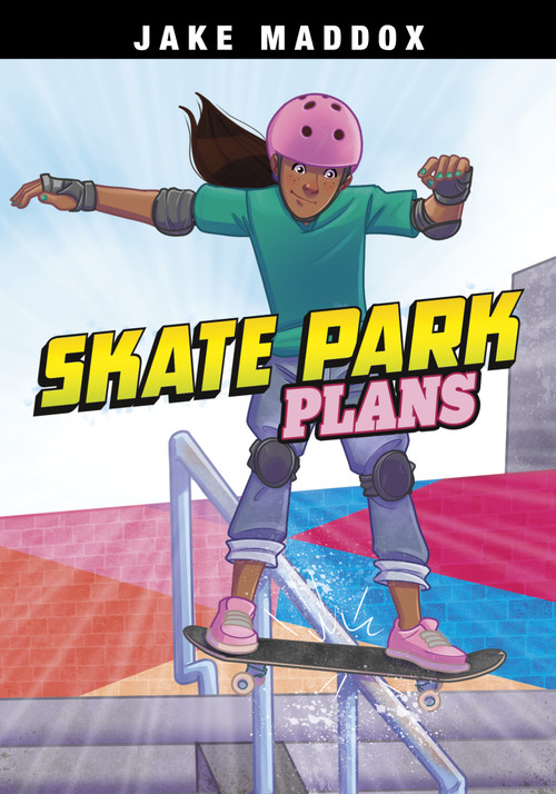 Skate Park Plans by Jake Maddox, Alan Brown, 9781669059844