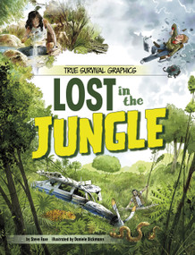 Lost in the Jungle by Steve Foxe, Daniele Dickmann, 9781669058724