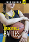 Basketball Battles - 9781669059592 by Jake Maddox, 9781669059592