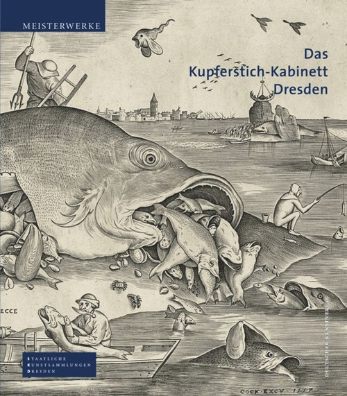 Das Kupferstich-Kabinett Dresden (German Edition) by Bernhard Maaz, 9783422071872