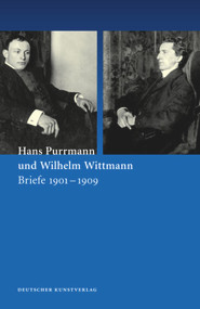 Hans Purrmann und Wilhelm Wittmann (Briefe 1901-1909) (German Edition) by Adolf Leisen, Jürgen Vorderstemann, Felix Billeter, 9783422072367