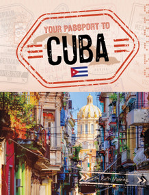 Your Passport to Cuba - 9781669058465 by Ruth Manning, 9781669058465