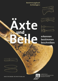 Äxte und Beile (Erkennen. Bestimmen. Beschreiben) (German Edition) by Ulrike Weller, 9783422072435