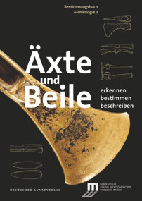 Äxte und Beile (Erkennen. Bestimmen. Beschreiben) (German Edition) by Ulrike Weller, 9783422072435
