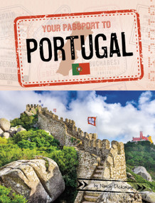 Your Passport to Portugal - 9781669058540 by Nancy Dickmann, 9781669058540