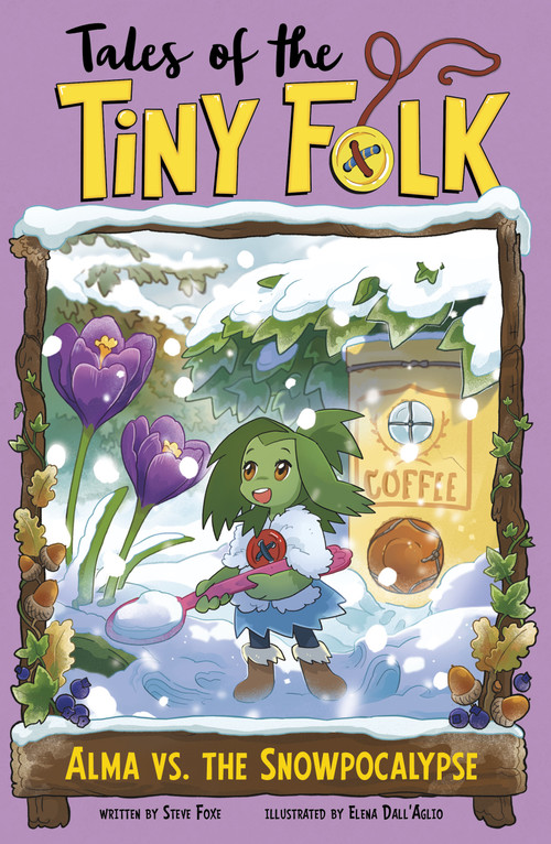 Alma vs. the Snowpocalypse - 9781669059929 by Steve Foxe, Elena Dall'Aglio, 9781669059929