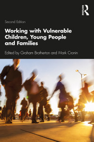 Working with Vulnerable Children, Young People and Families - 9780367151249 by Graham Brotherton, Mark Cronin, 9780367151249