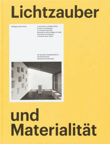 Lichtzauber und Materialität (Kirchen und Kapellen in Finnland seit 2000) by Wolfgang Jean Stock, 9783422072800
