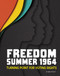 Freedom Summer 1964 (Turning Point for Voting Rights) by Ngeri Nnachi, 9781669062103