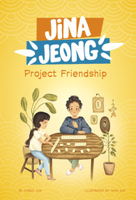 Project Friendship by Carol Kim, Ahya Kim, 9781484689998